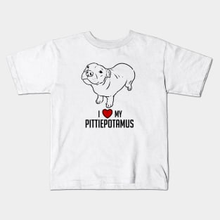 I Love My Pittiepotamus Kids T-Shirt